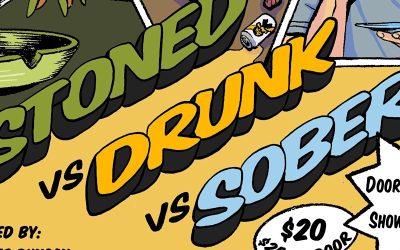 Stoned vs Drunk vs Sober: FANTASTIC FEBRUARY! Tickets, Sat, Feb 24, 2024 at 9:00 PM