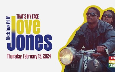 That’s My Face-Black Love Film Screening: Love Jones at The Rosette Tickets, Thu, Feb 15, 2024 at 6:30 PM