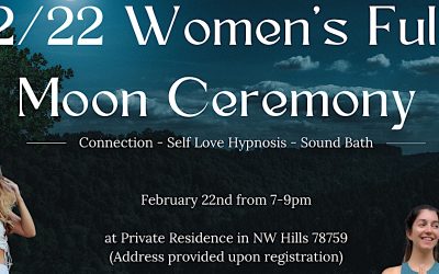 2/22 Women's Full Moon Ceremony