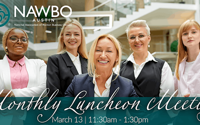 NAWBO Austin Monthly Luncheon Meeting – March Tickets, Wed, Mar 13, 2024 at 11:30 AM